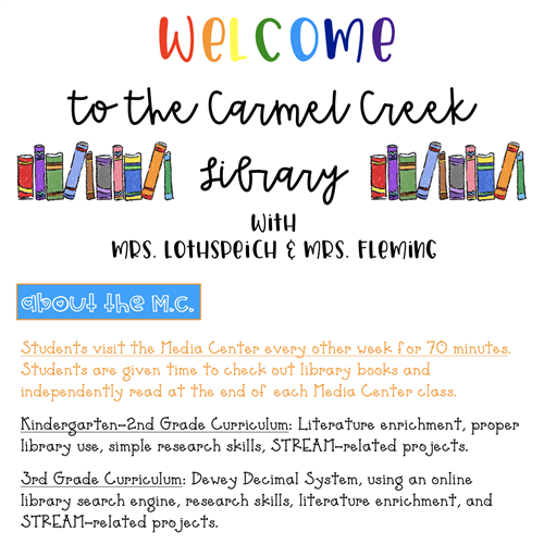 Information about the Media Center and grade level curriculum 